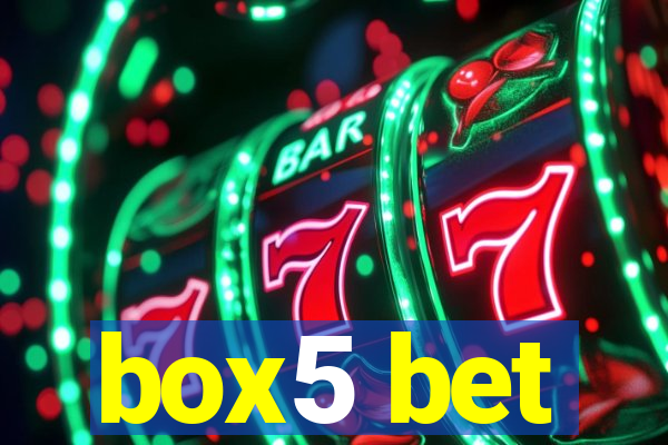 box5 bet